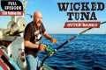 Wicked Tuna- Outer Banks [$13,000