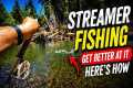 The Streamer Fishing Lesson That