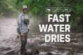 Dry Flies in Fast Water - Fly Fishing 